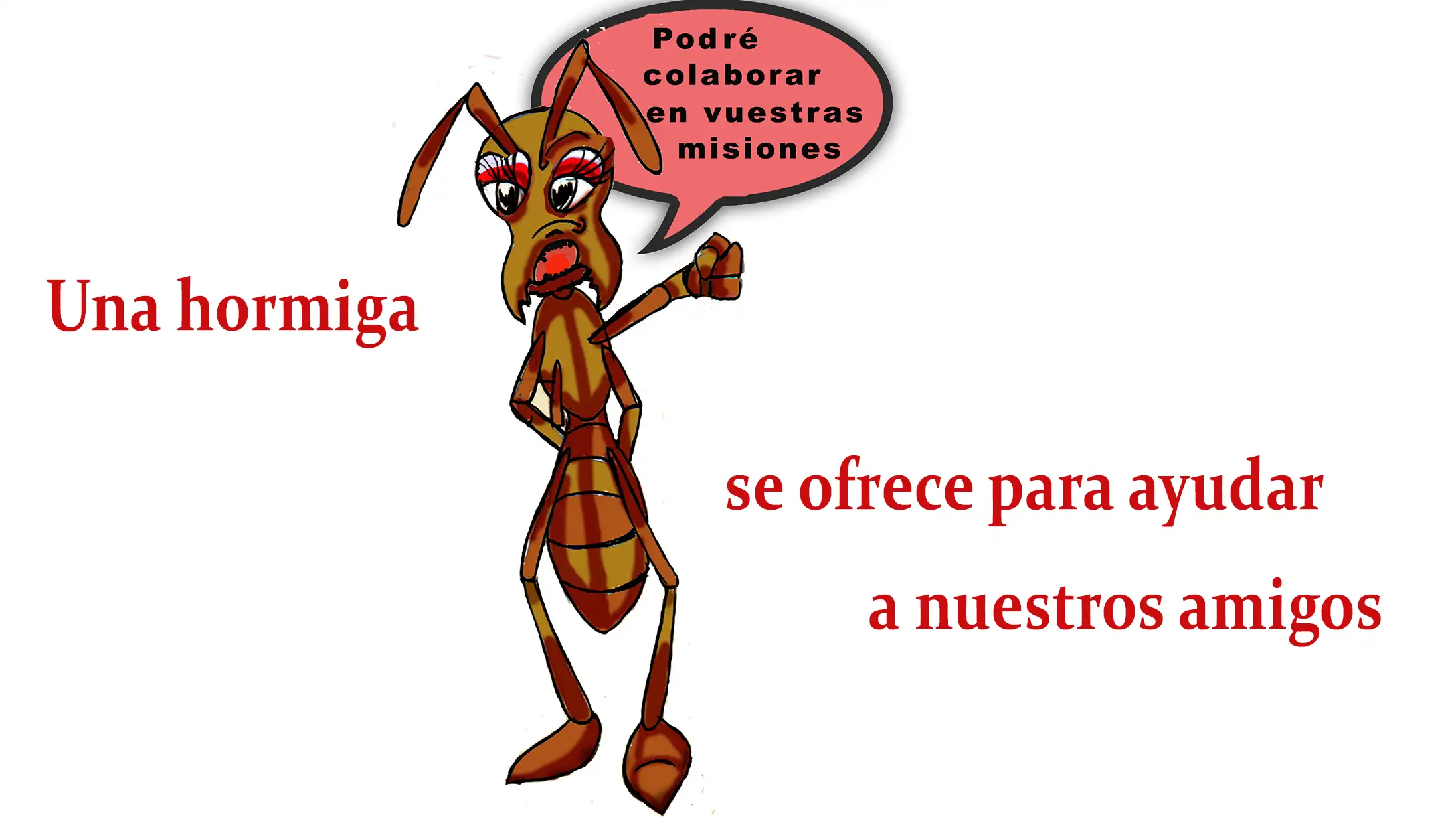 30 hormiga ayudante