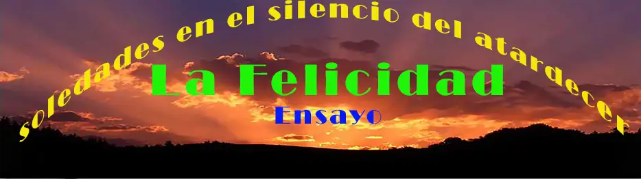 La Felicidad felicidad 1