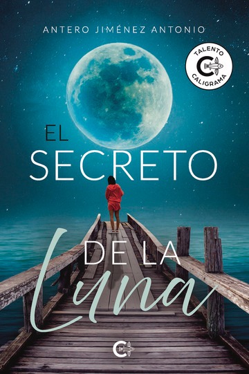 El secreto de la luna 1ra edicion